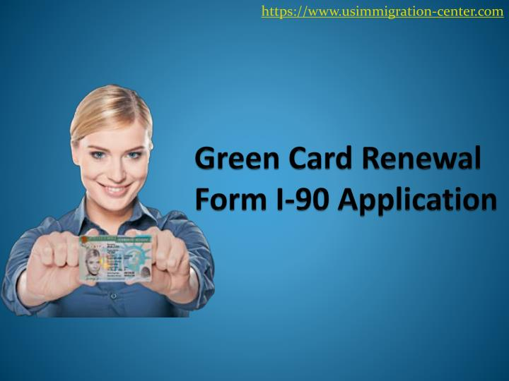 Green Card Renewal Application Online Olporya