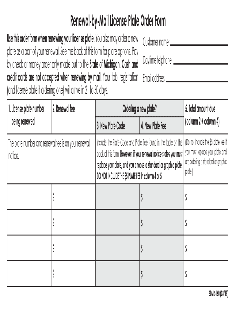 Renewal by mail License Plate Order Form BDVR 160 Renewal by mail 