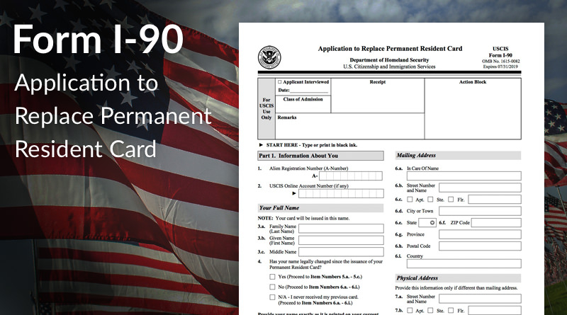 Uscis Green Card Renewal Form I 90 Webcas